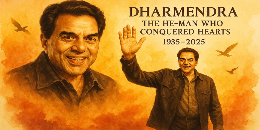 Dharmendra: The He-Man Who Conquered Hearts